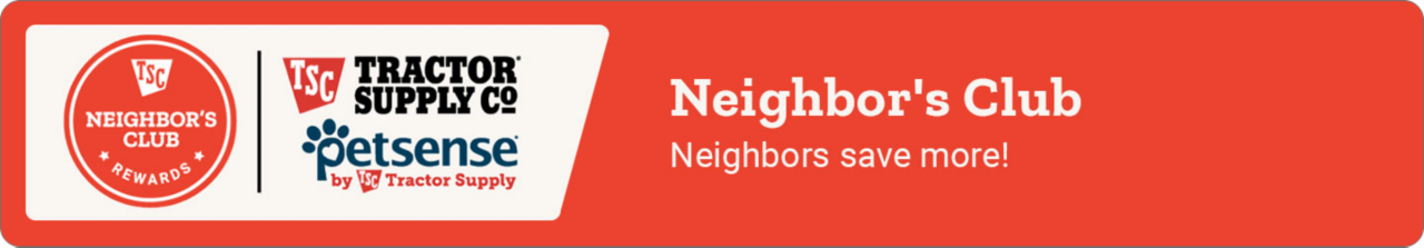 TSC Neighbor's Club Rewards. Neighbor's Club, Neighbor's save more!