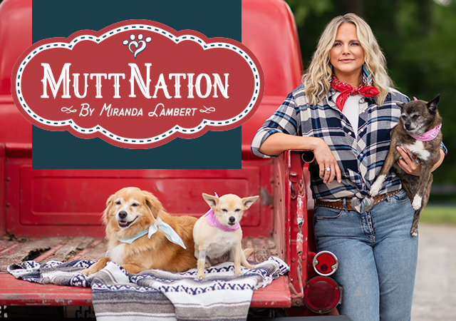 Mutt Nation by Miranda Lambert, Exclusively at Tractor Supply.